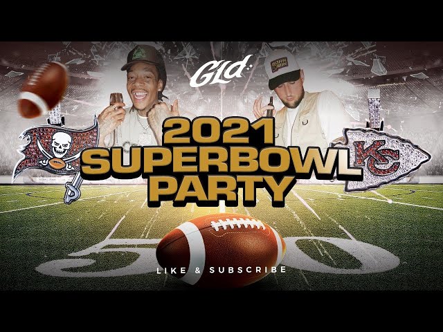 2021 SUPERBOWL PARTY