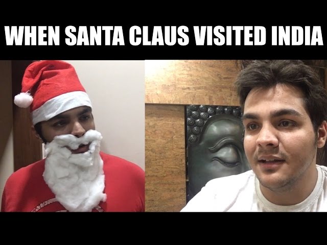 WHEN SANTA CLAUS VISITED INDIA
