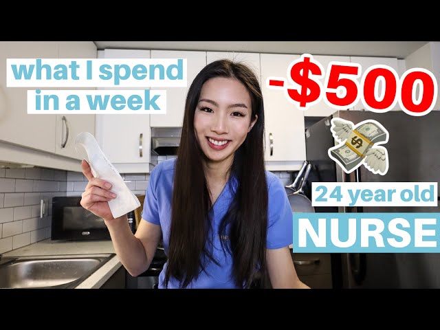 What I spend in a week as a 24 yo Nurse in Seattle