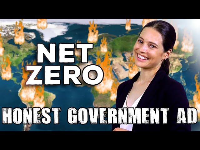 Honest Government Ad | Net Zero (feat. Greta Thunberg)