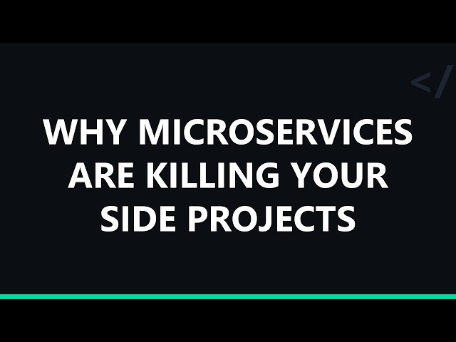 Why Microservices are Killing Your Side Projects