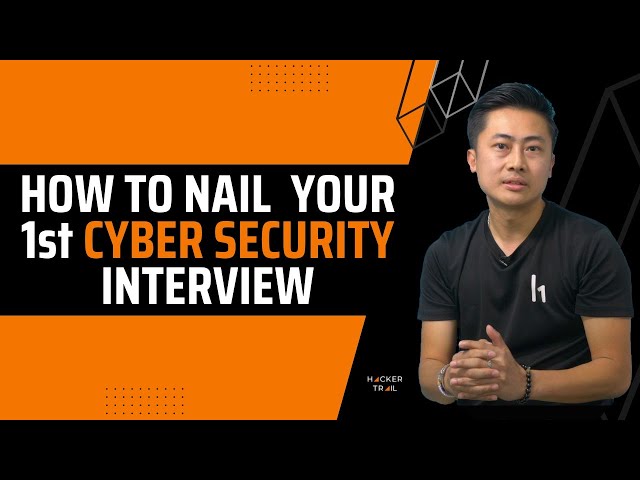 How to Nail Your First Cyber Security Interview? | Tech 101 Tips | #HackerTrail