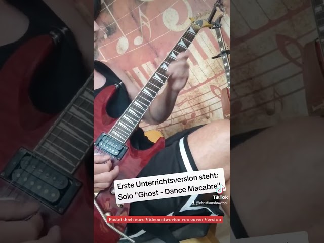 Erste Unterrichtsversion steht: Solo "Ghost - Dance Macabre" #guitarsolo #ghost #dancemacabre