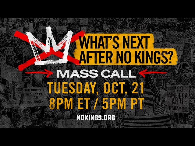 Mass Call — What's Next After No Kings