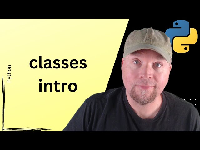 🐍 Python Tutorial #28: Classes Introduction