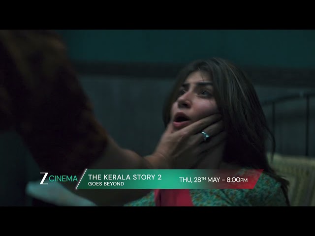 The Kerala Story 2 Goes Beyond | World Television Premiere | 28th May, Thur, 8 PM | Zee Cinema