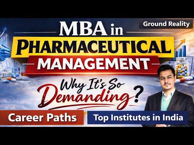MBA in Pharmaceutical Management or Pharma MBA - Know the Reality || All in One Video