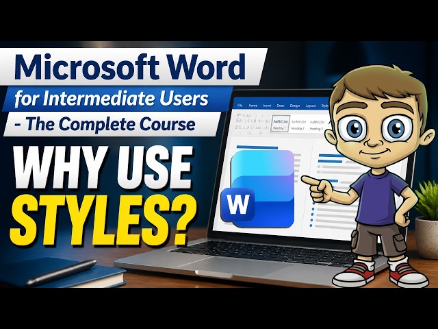Microsoft Word for Intermediate Users - The Complete Course