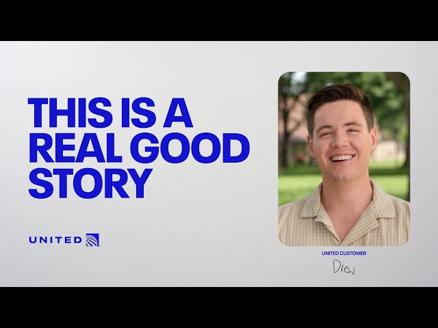 United — Real Good Stories: Drew’s Celebration