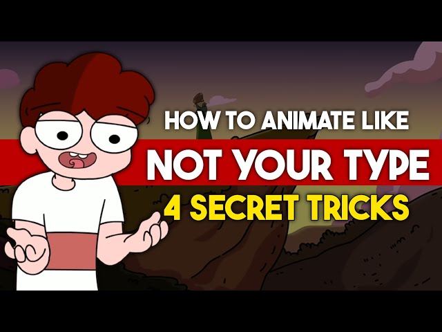 How to make animation like @NOT YOUR TYPE Four Secret Tricks of NOT YOUR TYPE animation Video