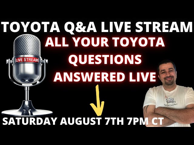 Toyota Live Stream Q&A