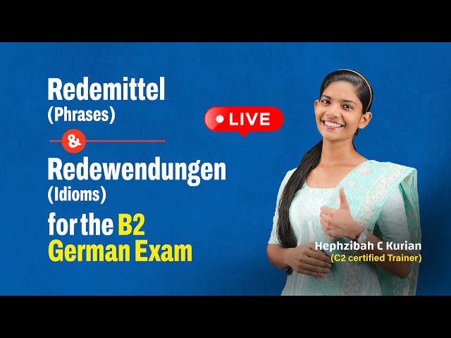 German Redemittel & Redewendungen for B2 Exam | LIVE with Hephzibah C Kurian