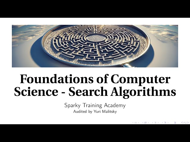 Search Algorithms (Foundations of Computer Science)