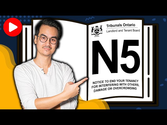 How to serve an N5 for Damage or interfering with other Tenants - Landlord and Tenant Board