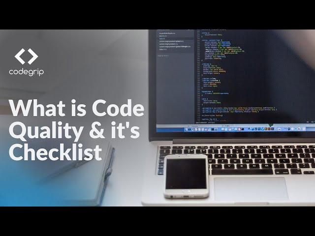 What is Code Quality & it's Checklist