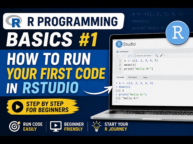 R Programming Basics #1 | How to Run Your First Code in RStudio