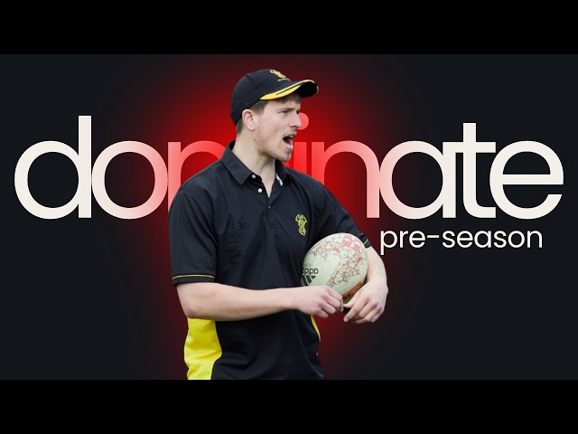 How to Dominate Your Rugby Pre Season
