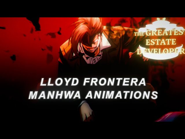 Lloyd Frontera Manhwa Animations | Twixtor Clips | The Greatest Estate Developer