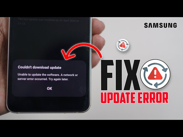 How to Fix Couldn’t Download Update Samsung | Easy Solution for Software Update Error