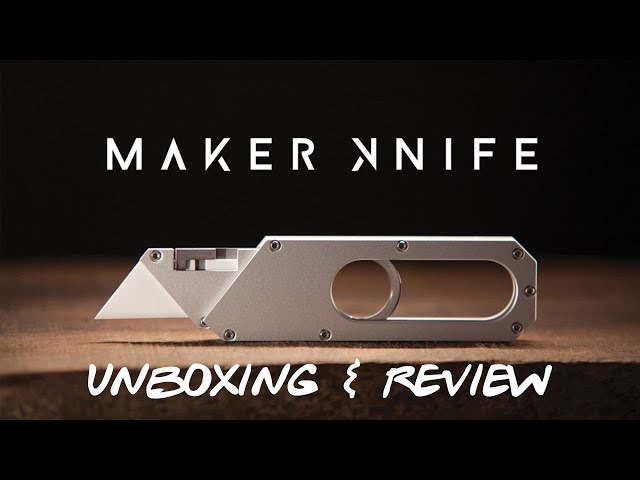 The Maker Knife - Unboxing & Review