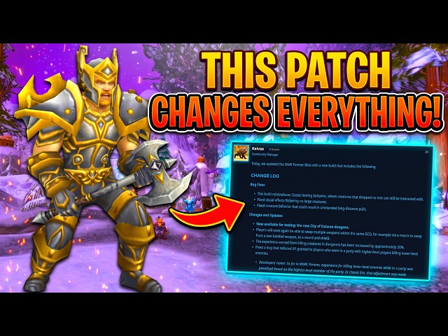 The Third WoW Forever Patch Just Completely Changed the Game