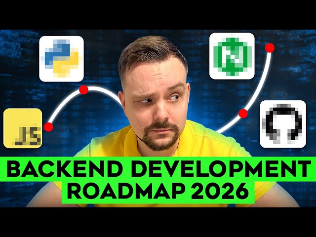 How to Learn Backend Development - 2026 | Full Guide | Backend Development Roadmap