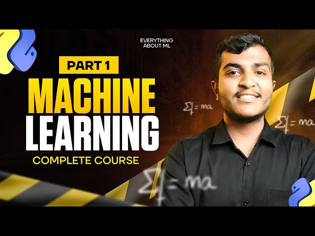 Complete Machine Learning Course for Beginners | Part 1- Foundation | Sheryians AI School
