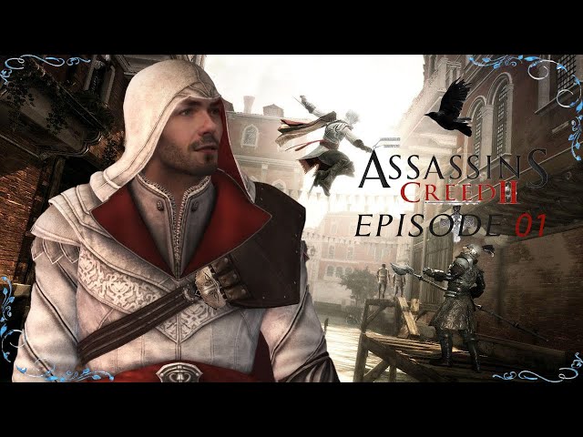[FR] Assasin's Creed 2 - Épisode 01