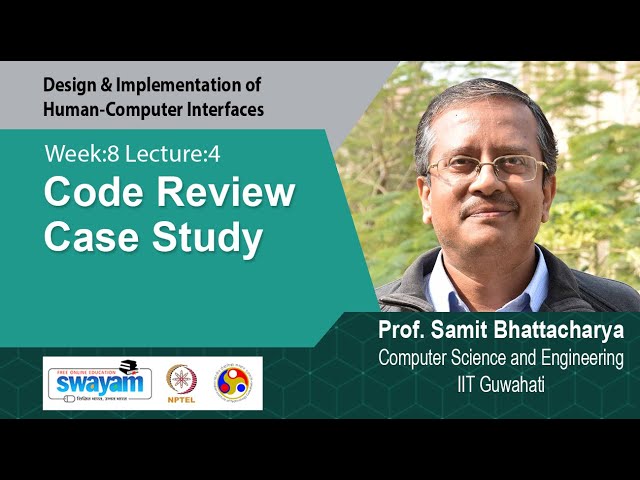 Lec 30: Code Review Case Study