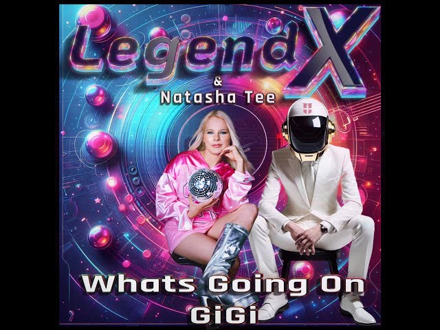 Legend X & Natasha Tee What's going on Gee Gee