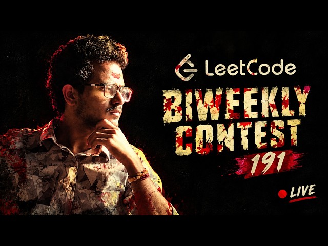 LeetCode Biweekly Contest 191 | Solve ALL Problems Live | DSA & Competitive Programming