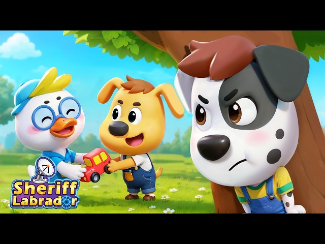 Can I Play Too? | Don't Be Jealous | Good Habits for Preschoolers | Cartoon | Sheriff Labrador