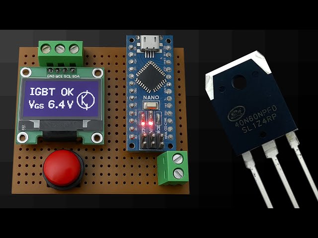 IGBT & MOSFET TESTER | Arduino Project
