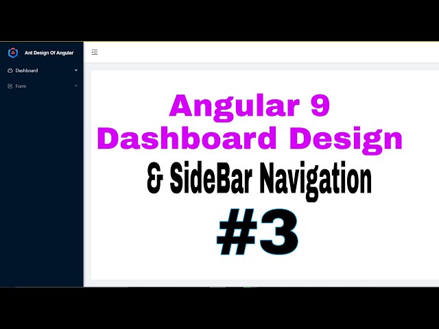 Angular 9 Dashboard with Side bar navigation 2020 🔥🔥🔥( Part 3)