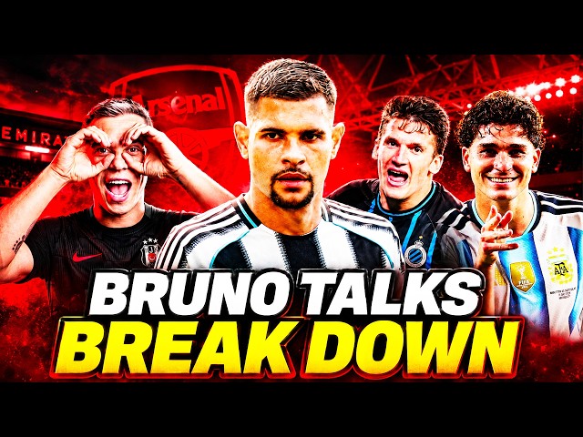 Arsenal Transfer CHAOS! Bruno Talks Collapse, Tresoldi Deal ON & Álvarez Doubts