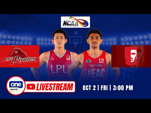 LIVE: LPU vs EAC | NCAA SEASON 102 MEN’S BASKETBALL | OCT 2, 2026
