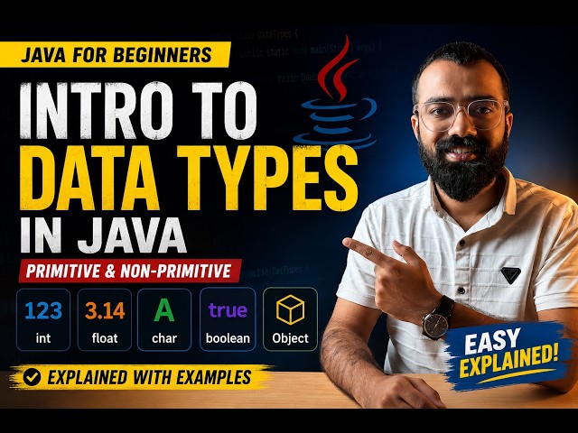 Introduction to Data Types in Java | Java Tutorial