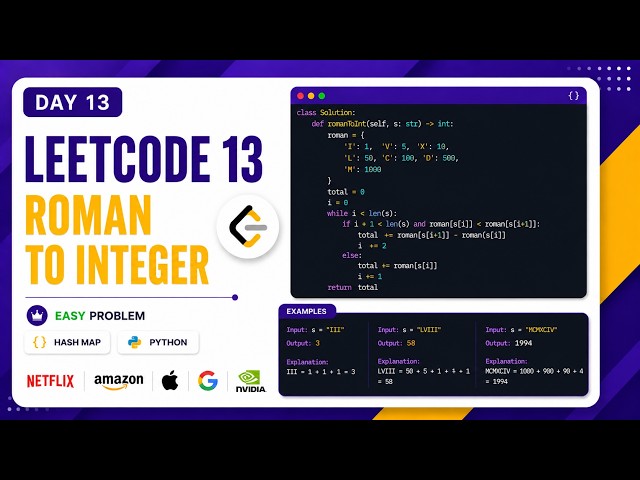 🔥 LeetCode 13: Roman to Integer in Python | Day 13 🚀 DSA Approach
