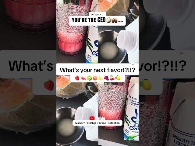 Entrepreneur Marketing Challenge: What’s Your Next Flavor? 🥥 | MYNE™. 🥥 #business #game