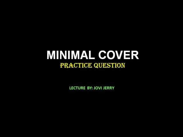 Minimal Cover in DBMS with example