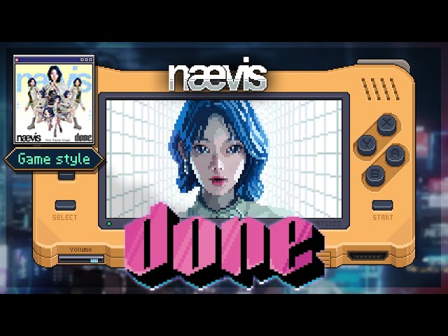 nævis 나이비스 'Done' / Chiptune cover (8 Bit Style)