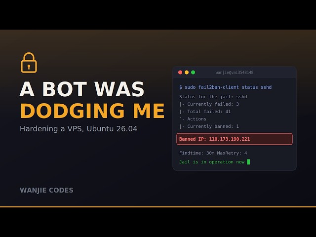 Hardening a Fresh VPS: How I Caught a Bot Dodging My Ban Rule