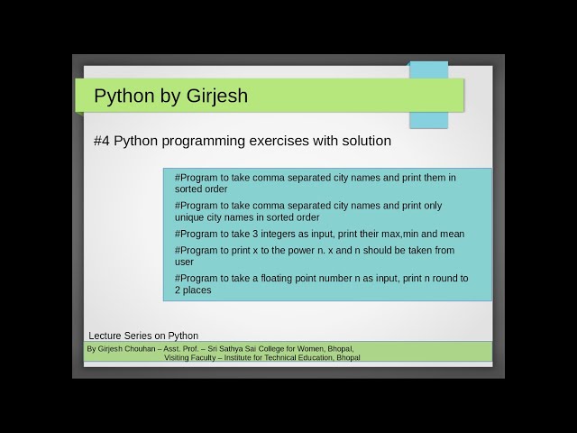 Q.16 to Q.20 Python - Solved Practice Exercises - related to few built-in functions in Python