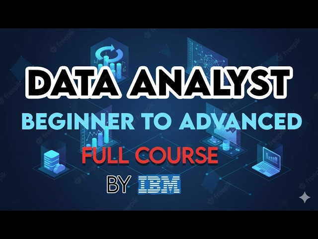 IBM Data Analyst Complete Course | Data Analyst Tutorial For Beginners,