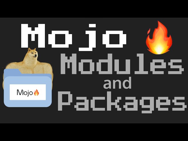 Mojo Programming Language Modules and Packages || Mojo Tutorial
