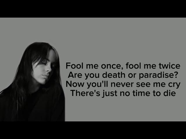 Billie Eilish - No Time To Die (Lyrics) Audio