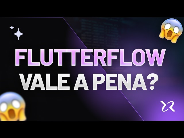 FlutterFlow: primeiros passos na prática!