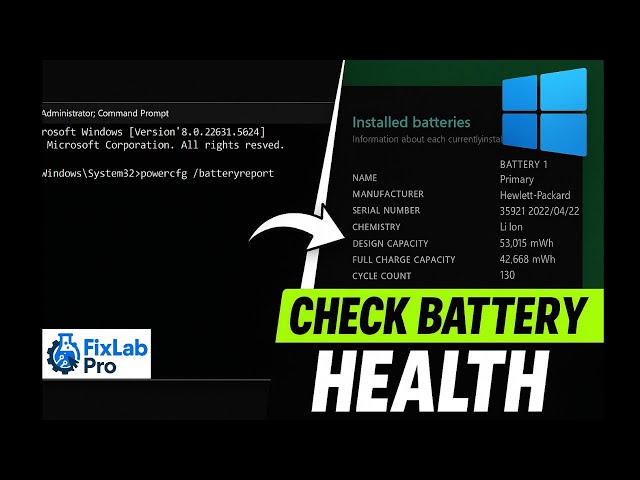 How to Check Laptop Battery Health on Windows 10/11 (Easy & Accurate)