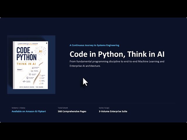 Code in Python, Think in AI: From Core Python to Machine Learning (Volume 1)