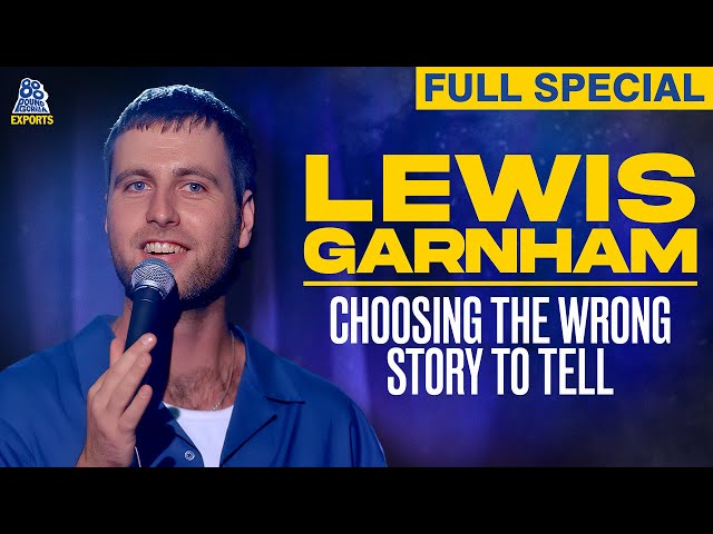 Lewis Garnham | Choosing The Wrong Story To Tell (Full Comedy Special)